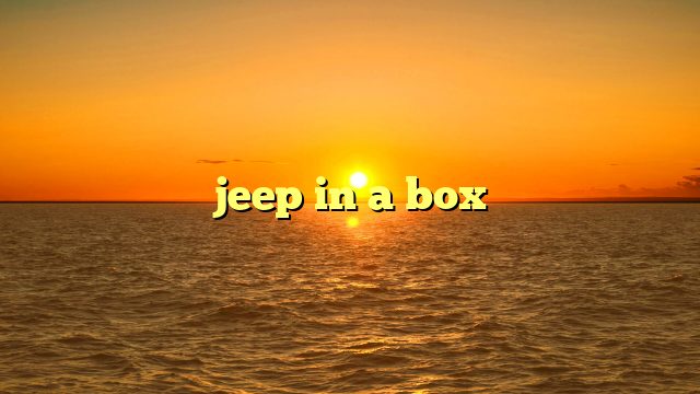 jeep in a box
