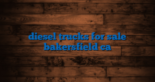 diesel trucks for sale bakersfield ca