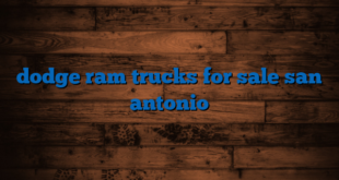 dodge ram trucks for sale san antonio