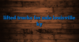 lifted trucks for sale louisville ky