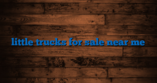 little trucks for sale near me