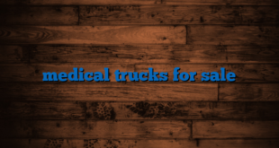 medical trucks for sale