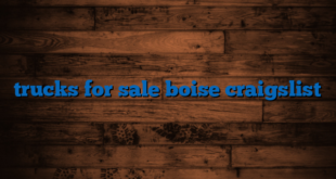 trucks for sale boise craigslist