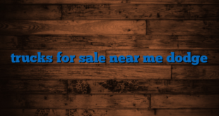 trucks for sale near me dodge