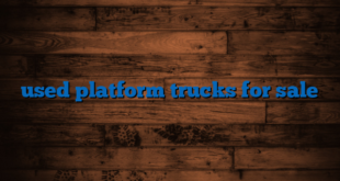 used platform trucks for sale