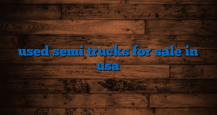 used semi trucks for sale in usa
