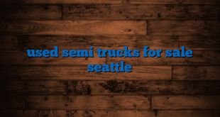 used semi trucks for sale seattle