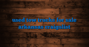 used tow trucks for sale arkansas craigslist