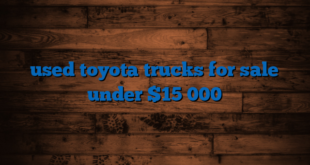 used toyota trucks for sale under $15 000