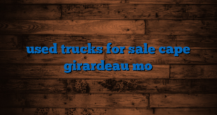 used trucks for sale cape girardeau mo