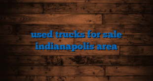 used trucks for sale indianapolis area