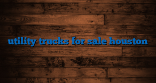 utility trucks for sale houston